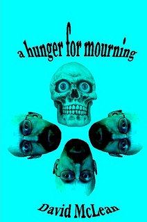 A Hunger for Mourning